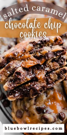 salted caramel chocolate chip cookies stacked on top of each other with text overlay