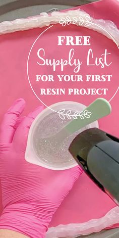 a person in pink gloves is using a pair of scissors to cut paper with the words free supply list for your first resin project