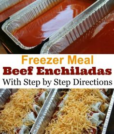 freezer meal beef enchiladas with step by step directions