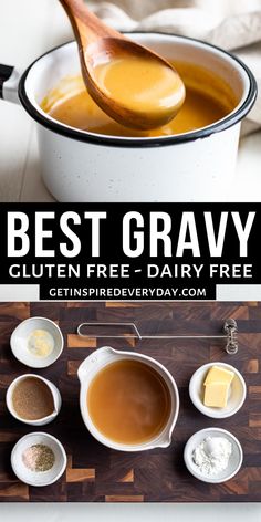 the best gravy recipe is made with gluten free dairy