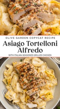 an image of a plate of pasta with chicken on it and the title overlay reads olive garden copycat recipe