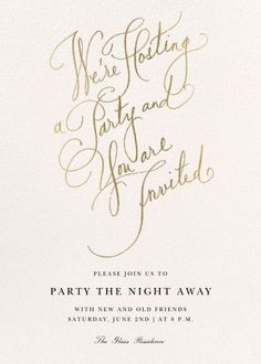 a white and gold wedding card with the words, we're having a party and have