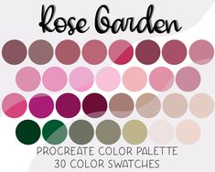 the rose garden color palette is shown in various shades