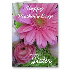 a mothers day card with pink flowers