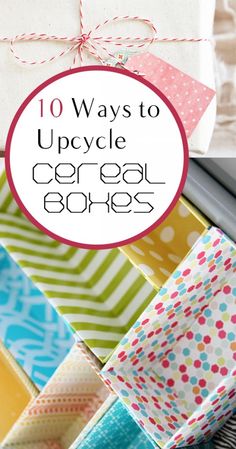 the words 10 ways to upcycle paper craft boxes are in front of an assortment of colorful