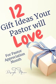 a present wrapped in blue and white ribbon with the words 12 gift ideas your pastor will love