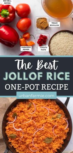 the best jollof rice one - pot recipe with ingredients and instructions for it