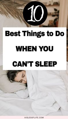 Can't sleep? Productive things to do when you can't sleep new mom sleeping tips, how to beat insomnia, what to do to sleep better at night? what to do at night if you have insomnia, what to do instead of tossing & turning at night, how to sleep better at night tips when bored things to do when lying in bed and can't sleep nighttime routine to sleep better at night, what to do when you are tired but can't sleep stay up all night bedtime routines for parents how to get better sleep tips for moms Tired But Cant Sleep, What To Do At Night, Better Sleep Tips, Night Routine Ideas, Sleeping Schedule, Bedtime Rituals, Sleeping Tips, Cant Sleep At Night