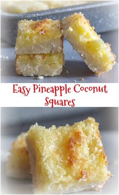 easy pineapple coconut squares are made with only three ingredients and then baked in the oven