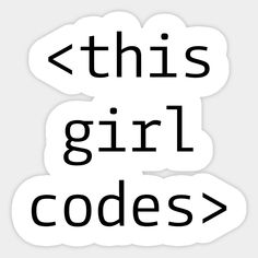 the words'this girl code'are shown in black and white, with an arrow pointing