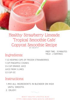 a recipe for strawberry limeade tropical smoothie care