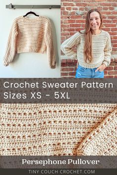 Pin has three photos: One of a cream colored crochet pullover sweater on a hanger, one with a woman wearing the sweater, and one of a close up of the texture and stitches of the crochet sweater. Text reads "crochet sweater pattern sizes xs - 5xl persephone pullover tinycouchcrochet.com" Crochet Jumper Pattern, Crochet Sweater Design, Crochet Sweater Free, Crochet Sweater Pattern, Christmas Crochet Patterns Free, Crop Pullover, Crochet Sweater Pattern Free, Crochet Jumper, Cozy Crochet