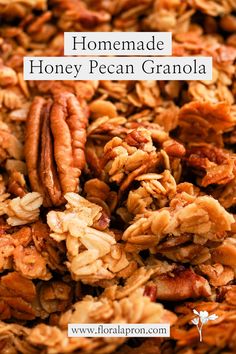 homemade honey pecan granola with text overlay