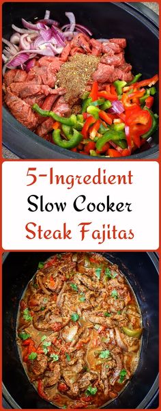 the recipe for slow cooker steak fajitas is shown in three different pictures