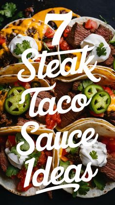 seven steak taco sauce ideas