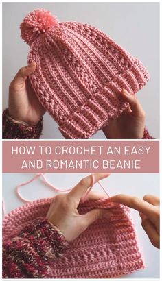 crochet beanie with text that says how to crochet an easy and romantic beanie