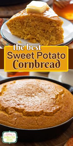 the best sweet potato cornbread recipe is made with just three ingredients and it's ready to be eaten