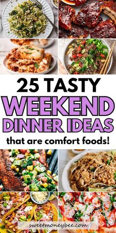 25 tasty weekend dinner ideas that are comfort foods