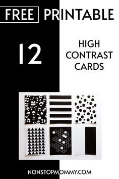 black and white printable cards with the text free printable 12 high contrast cards