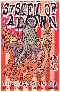 an old concert poster for system of a down, the mars volta and bad art