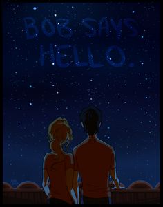 two people looking at the stars in the night sky with words above them that read, bors say's hello