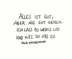 a handwritten quote on white paper that says, alles istt got aber me gut genus