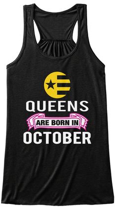 #Funny #Womens #Hoodie #Tee #Tshirt #WomensFashion #WomenStyle #USAStyles #NiceNails #Nails #Cute #Best #Popular #Color #Red #Black #Navy #Blue #Yellow #Maroon #Purple #Dog #cat #Pet #Animal #teacher #BoyFriends #GirlFriends Queens Are Born In October, Kids Graphic Design, Birthday October, Day Clothes, Daughter Dress, Born In October, T Shirts For Girls, American Christmas