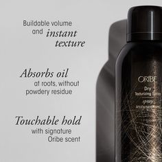 This cult-favorite styling product combines the benefits of a dry shampoo and a texturizing spray to instantly refresh and volumize your hair, wherever you go.Infused with Oribe's signature fragrance and a blend of innovative ingredients, this lightweight spray absorbs oil at the roots while adding texture and lift to your locks. The result? Hair that looks and feels effortlessly chic with touchable, flexible hold. Oribe Dry Texturizing Spray, Oribe Hair Products, Glamorous Hair, Soften Hair, Body Moisturizers, Signature Fragrance, Texturizing Spray, Celebrity Hair Stylist, Damaged Hair Repair