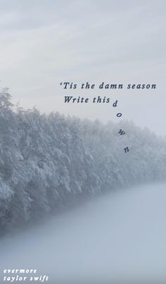 a snowy landscape with trees and the words write this d