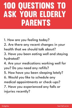 a red and white poster with the words, 100 questions to ask your elderly parents