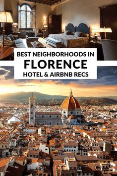 the best neighborhood in florence hotel and airbn recs