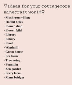 a pink background with the words, videos for your cottage core minecraft world