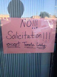 a pink sign that says no solicition except tame ladys