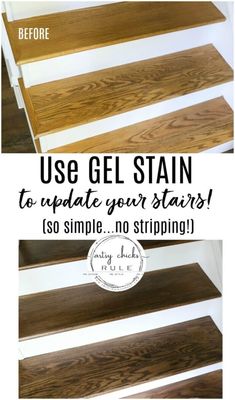 the steps are painted white and brown with text overlay that says use gel stain to update your stairs