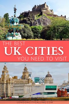 the best uk cities you need to visit