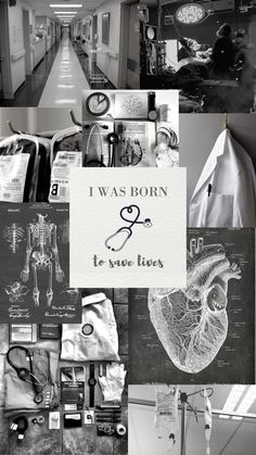 black and white collage with images of medical items in the hallway, including an i was born to save lives sign