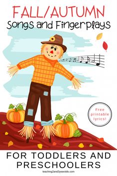 an autumn song and fingerplays for toddlers and preschoolers is featured here