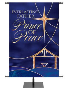 a banner with the words everlasting father prince of peace in gold on a blue background