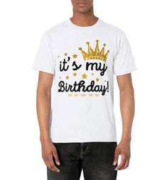 PRICES MAY VARY. There's no better way of saying "It's my Birthday" than with this cute shirt, perfect for adults, teens, and young girls! "It's My Birthday" is written in the middle with black font, surrounded by golds stars, diamonds, and a crown! Perfect gifts for the birthday party of your aunt, uncle, mother, sister, friend, and more! Lightweight, Classic fit, Double-needle sleeve and bottom hem Funny First Birthday T-shirt With Letter Print, Funny Letter Print T-shirt For First Birthday, Graphic Cotton T-shirt For Birthday Gift, Graphic Cotton Tee For Birthday, First Birthday Funny Print Crew Neck T-shirt, First Birthday Crew Neck T-shirt With Text Print, First Birthday Text Print Crew Neck T-shirt, Birthday Graphic Tee With Funny Text, Cotton T-shirt With Letter Print For Birthday Gift