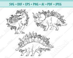 three dinosaurs with flowers on their heads and the words svg dxf epsp