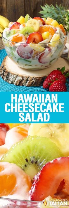 hawaiian cheesecake salad with fresh fruit on the side