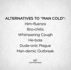 an ad with the words'alternatives to man cold'in black and white