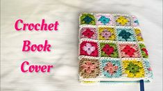 a crochet book cover with flowers on it and the words, crochet book cover