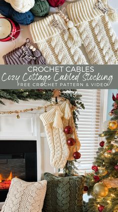 crochet cables are hanging on the mantle next to a christmas tree and stockings