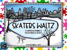 an advertisement for skates waitz with snowflakes and trees in the background