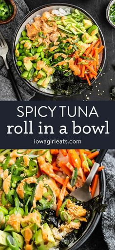 two bowls filled with different types of vegetables and the words spicy tuna roll in a bowl