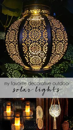 an outdoor lantern that is lit up with candles in it and the words, my favorite decorative outdoor solar lights