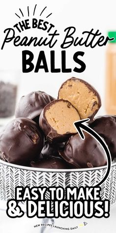 the best peanut butter balls are easy to make and delicious