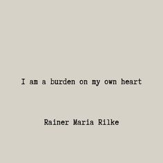 Rainer Maria Rilke Quote Finding Peace Quotes, Poem Aesthetic, A4 Sketchbook, Paris Review, Literature Humor