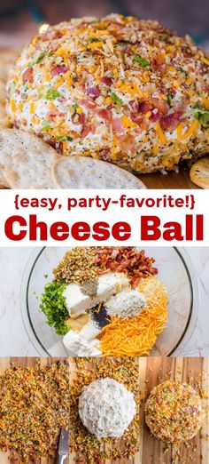 cheese ball recipe with text overlay that reads easy party - favorite cheesy ball